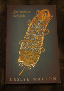 The Strange and Beautiful Sorrows of Ava Lavender | edgeofaword