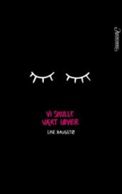 Vi skulle vært løver | edgeofaword