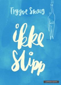 Ikke slipp | edgeofaword